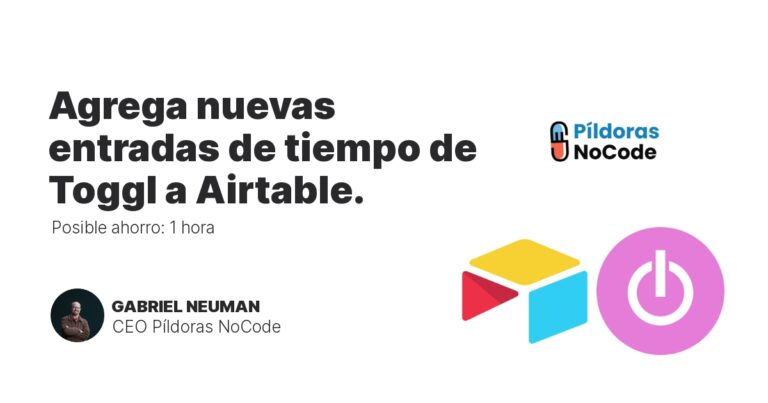 Agrega nuevas entradas de tiempo de Toggl a Airtable.