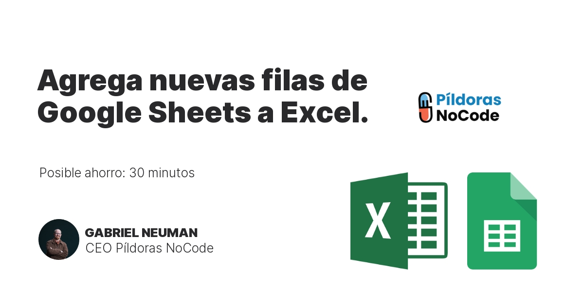 Agrega nuevas filas de Google Sheets a Excel.