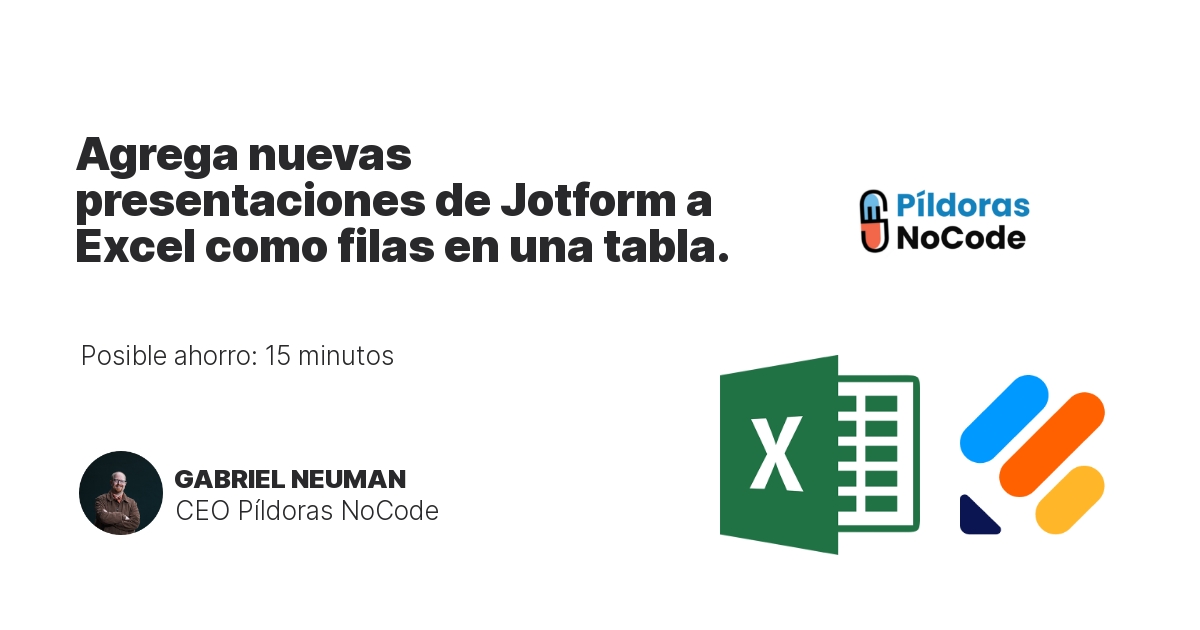 Agrega nuevas presentaciones de Jotform a Excel como filas en una tabla.