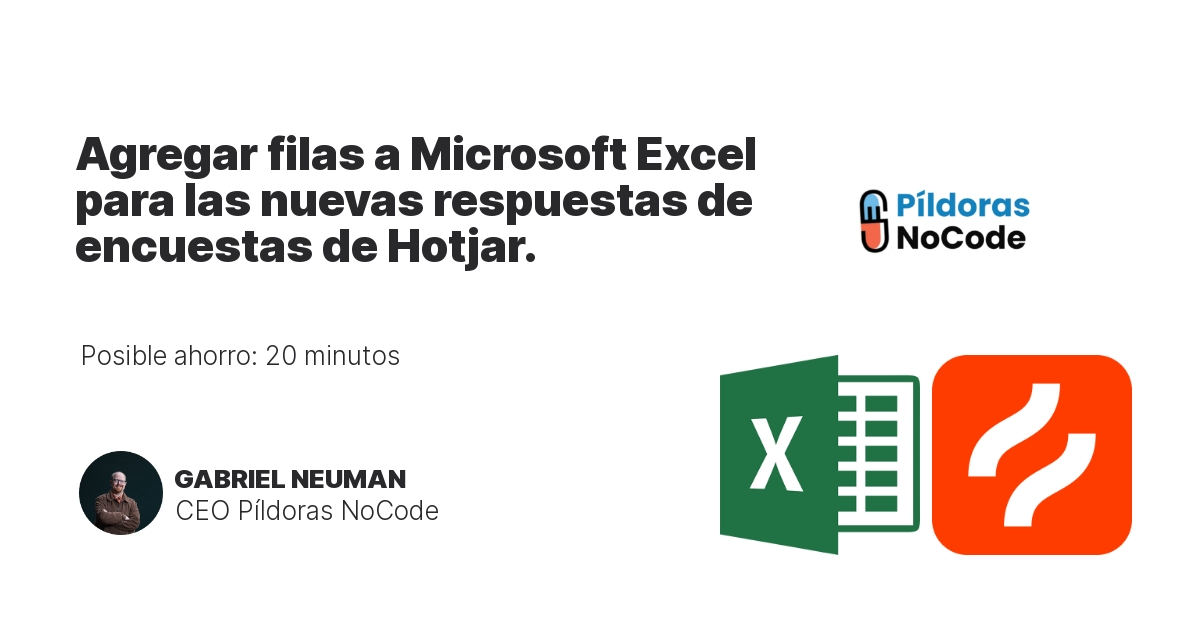 Agregar filas a Microsoft Excel para las nuevas respuestas de encuestas de Hotjar.