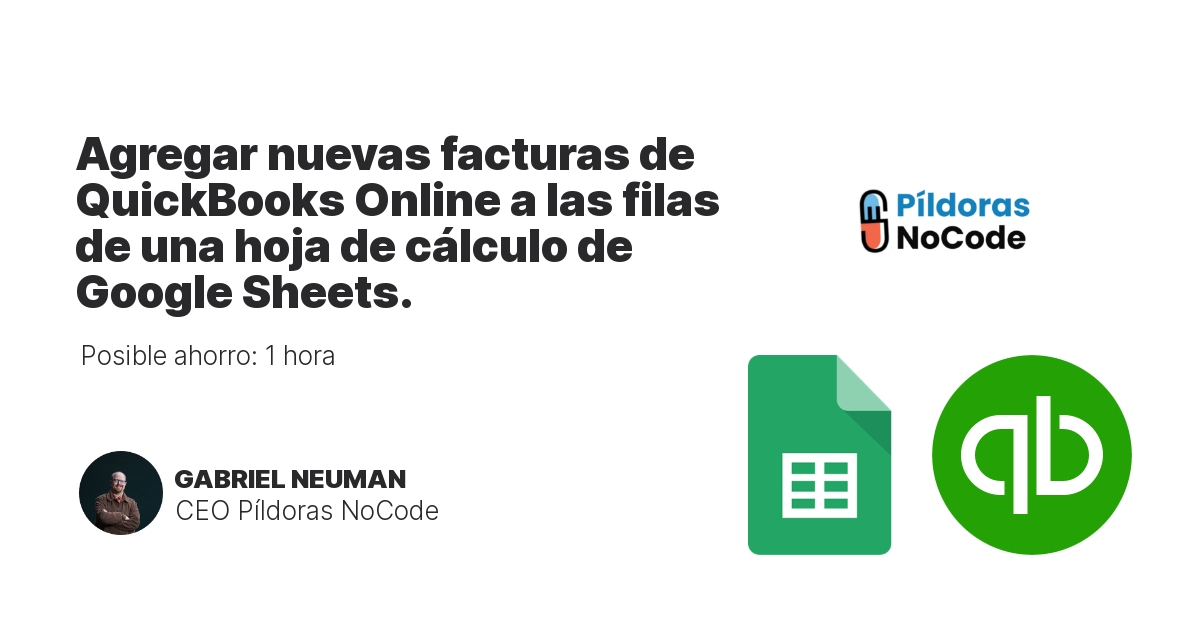 Agregar nuevas facturas de QuickBooks Online a las filas de una hoja de cálculo de Google Sheets.