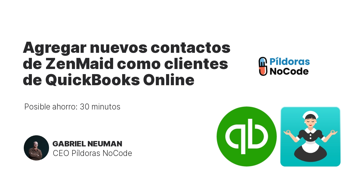 Agregar nuevos contactos de ZenMaid como clientes de QuickBooks Online
