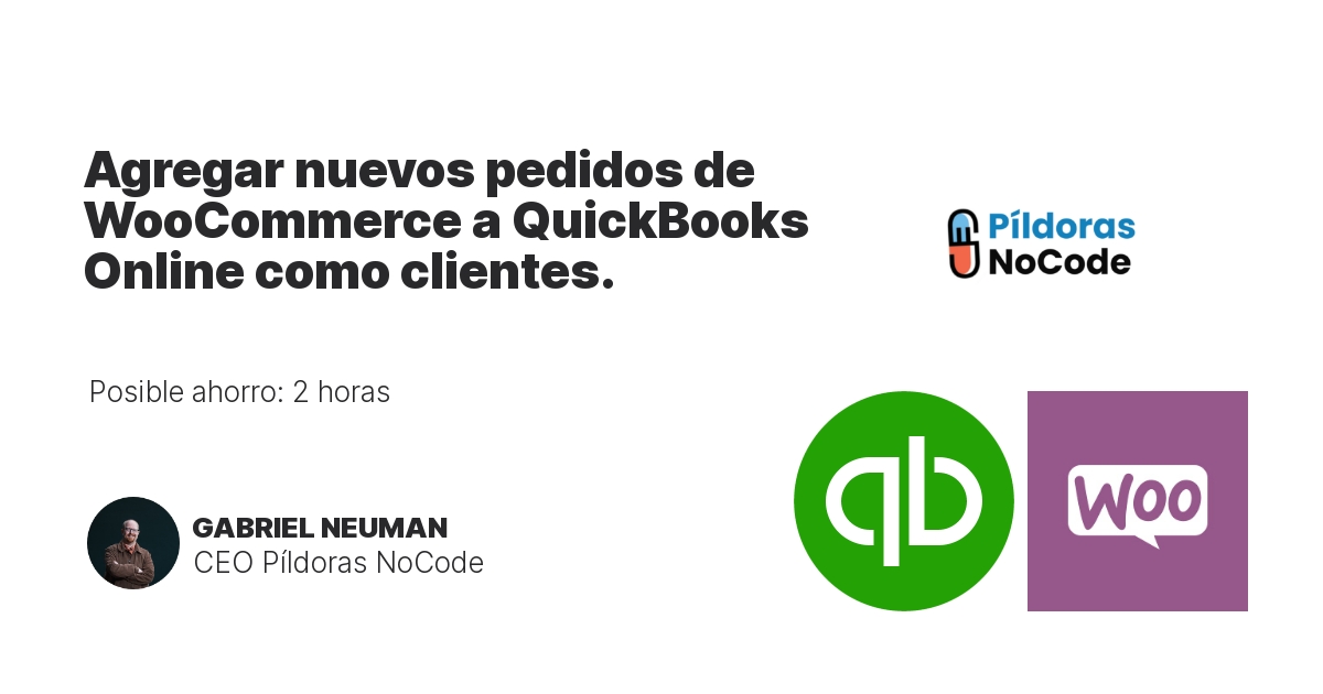 Agregar nuevos pedidos de WooCommerce a QuickBooks Online como clientes.