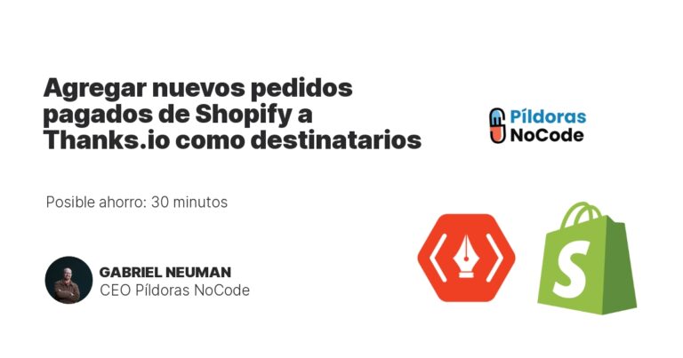 Agregar nuevos pedidos pagados de Shopify a Thanks.io como destinatarios