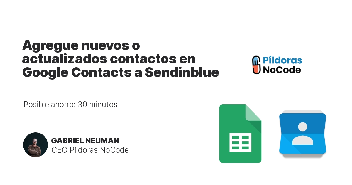 Agregue nuevos o actualizados contactos en Google Contacts a Sendinblue