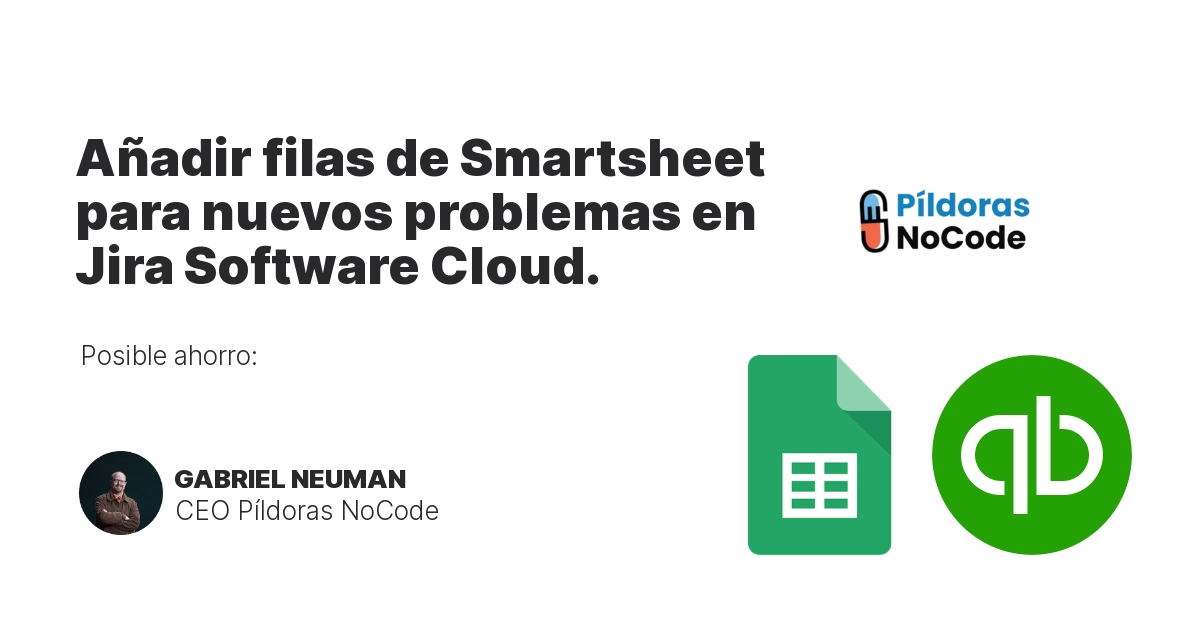 Añadir filas de Smartsheet para nuevos problemas en Jira Software Cloud.