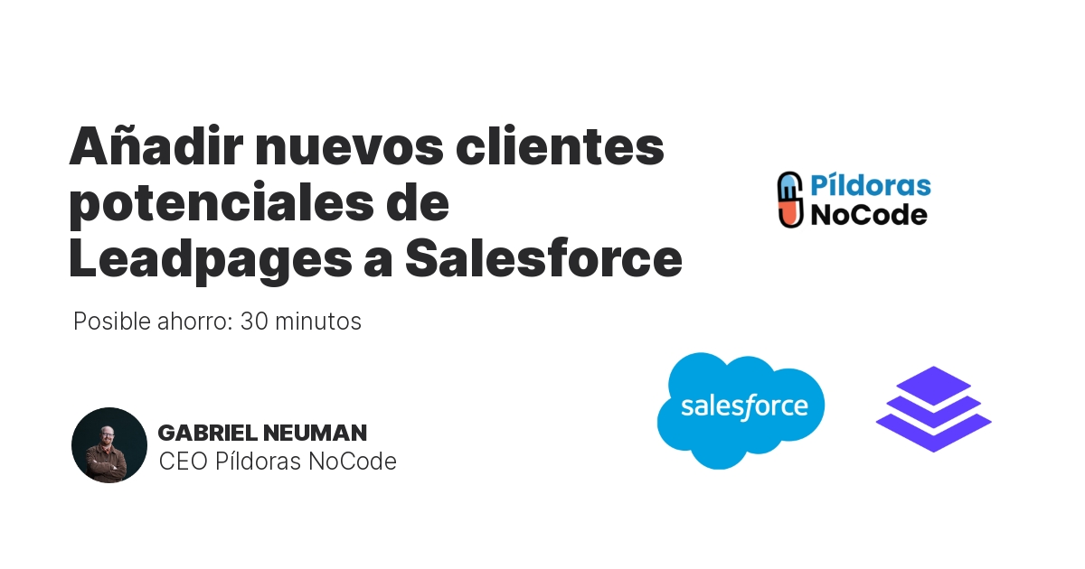 Añadir nuevos clientes potenciales de Leadpages a Salesforce