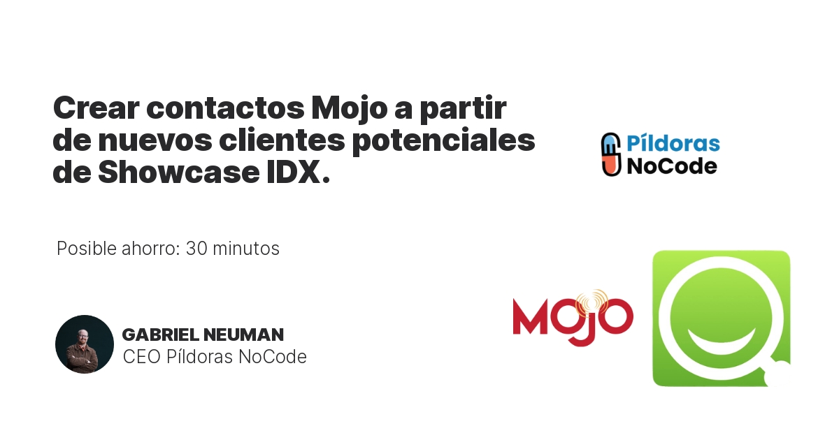 Crear contactos Mojo a partir de nuevos clientes potenciales de Showcase IDX.