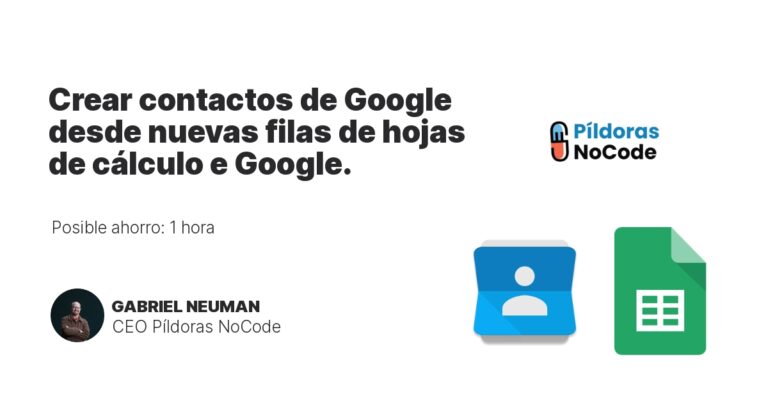 Crear contactos de Google desde nuevas filas de hojas de cálculo e Google.