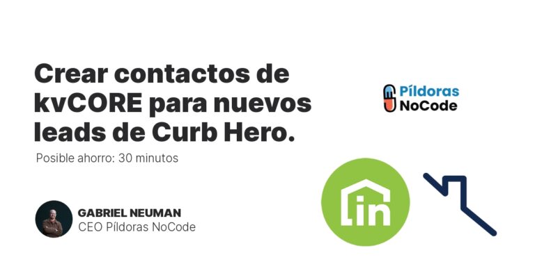 Crear contactos de kvCORE para nuevos leads de Curb Hero.