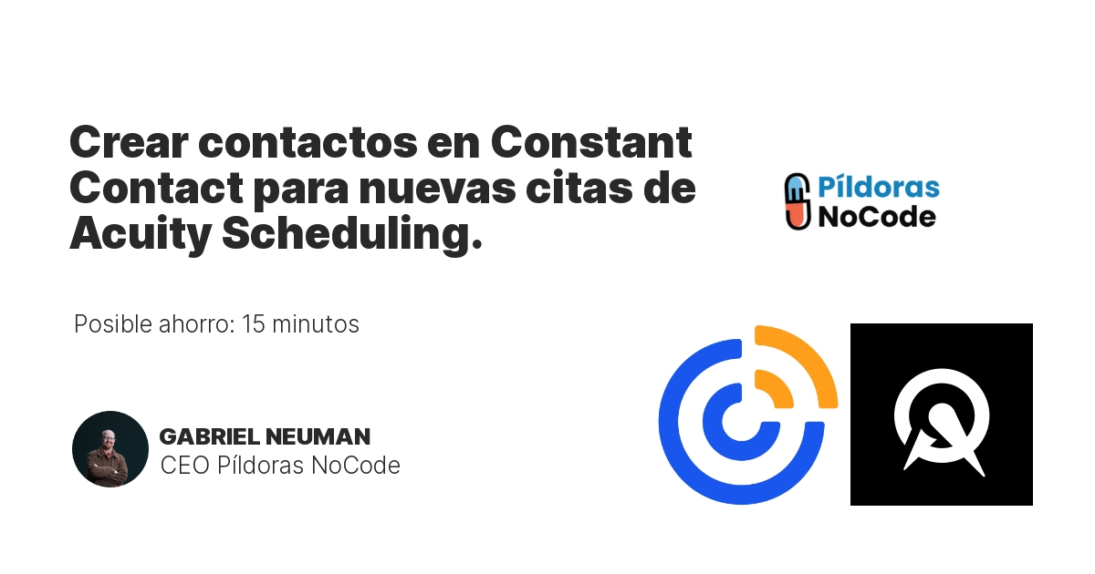Crear contactos en Constant Contact para nuevas citas de Acuity Scheduling.