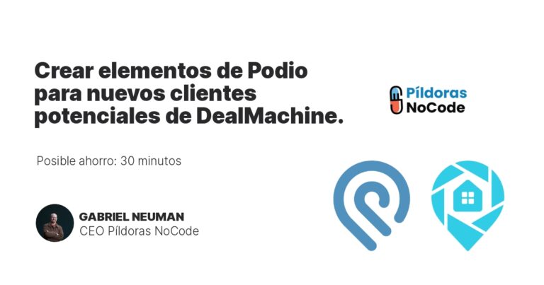 Crear elementos de Podio para nuevos clientes potenciales de DealMachine.