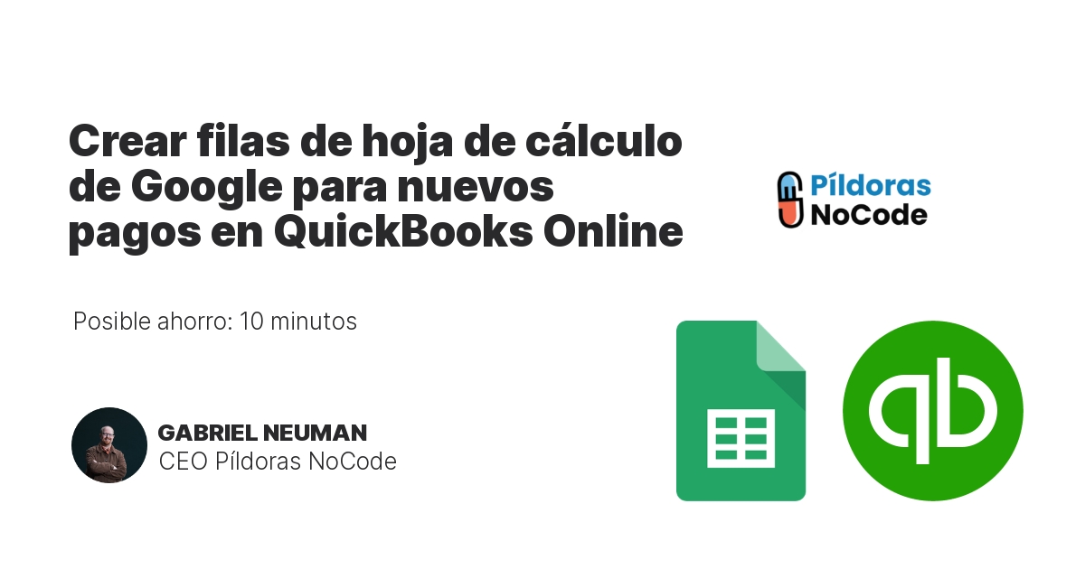 Crear filas de hoja de cálculo de Google para nuevos pagos en QuickBooks Online