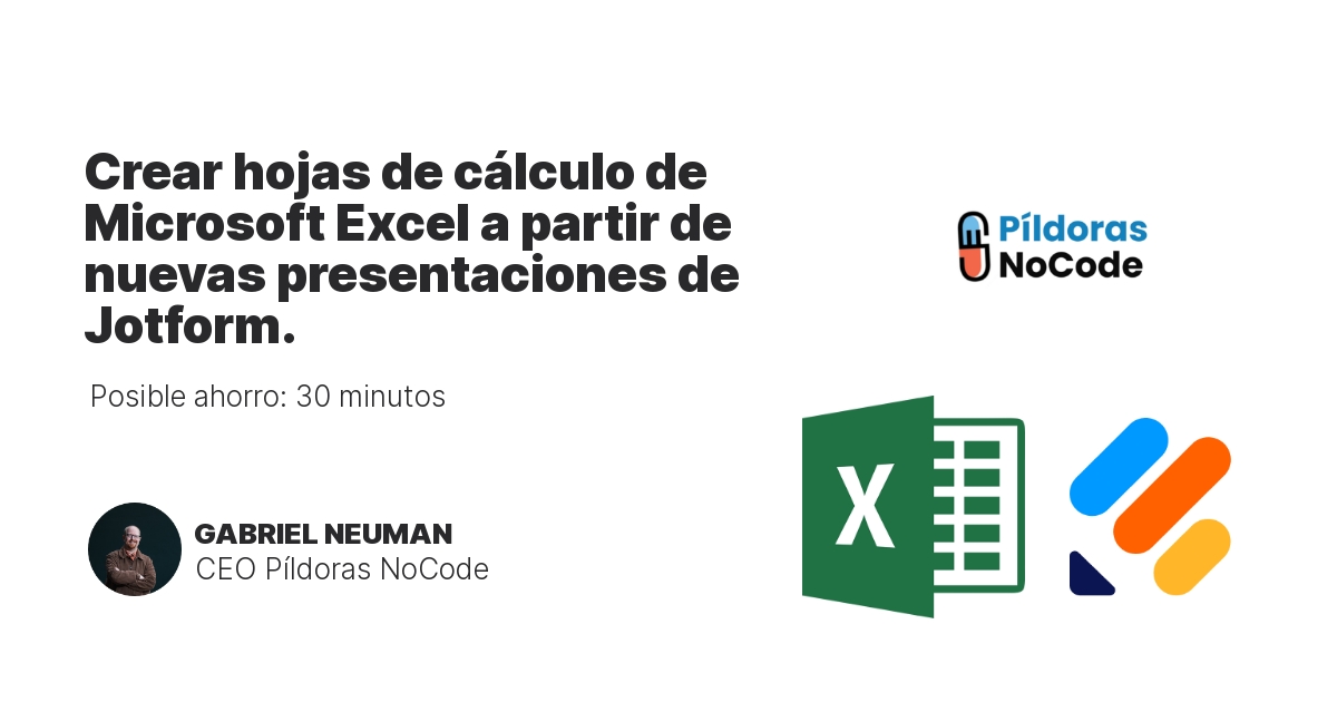Crear hojas de cálculo de Microsoft Excel a partir de nuevas presentaciones de Jotform.