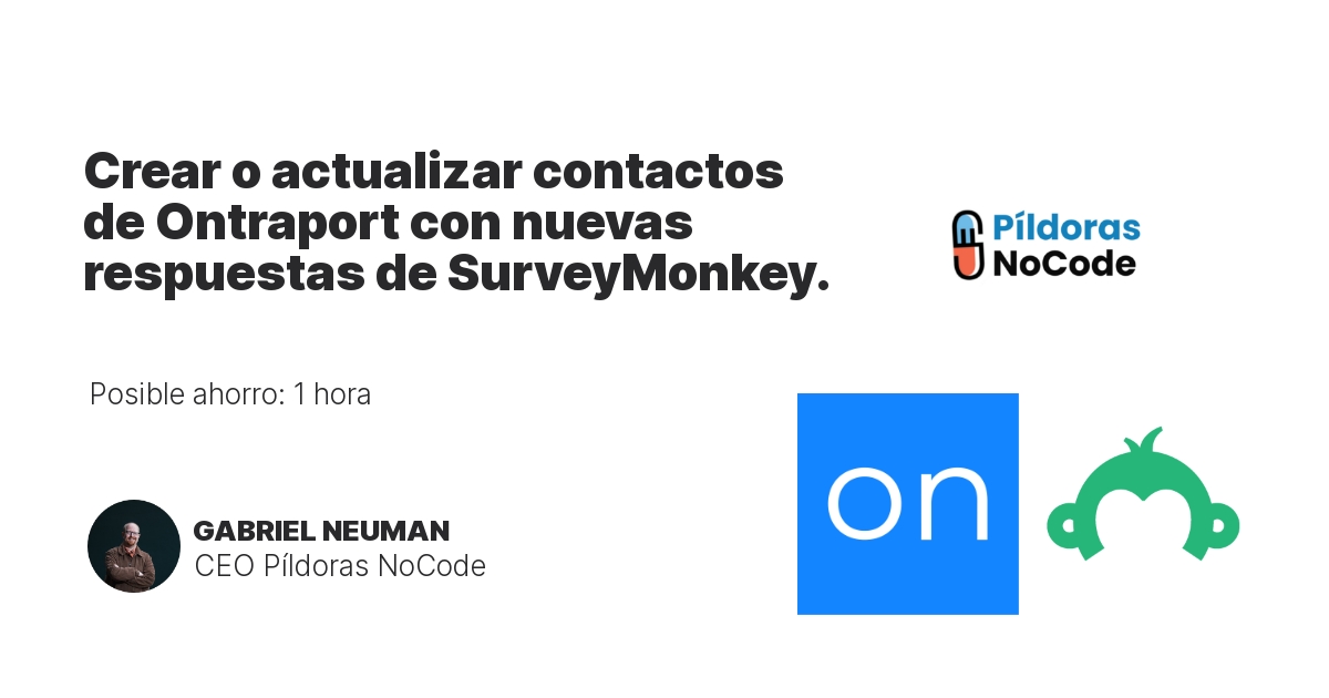 Crear o actualizar contactos de Ontraport con nuevas respuestas de SurveyMonkey.