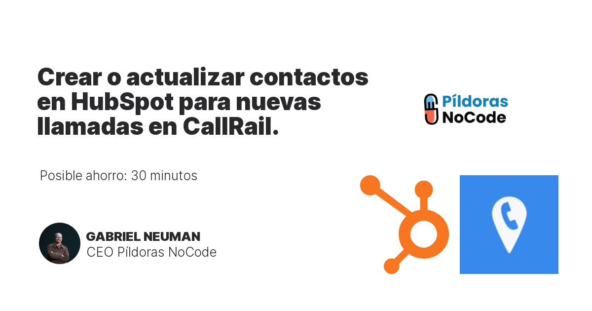 Crear o actualizar contactos en HubSpot para nuevas llamadas en CallRail.