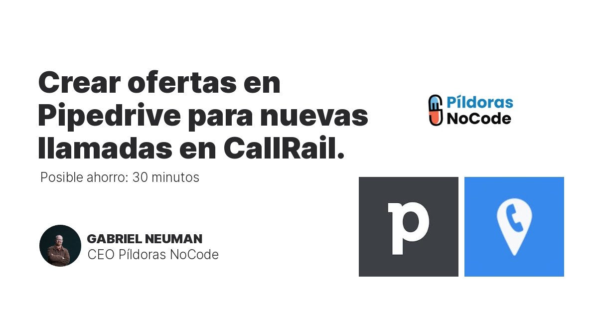 Crear ofertas en Pipedrive para nuevas llamadas en CallRail.