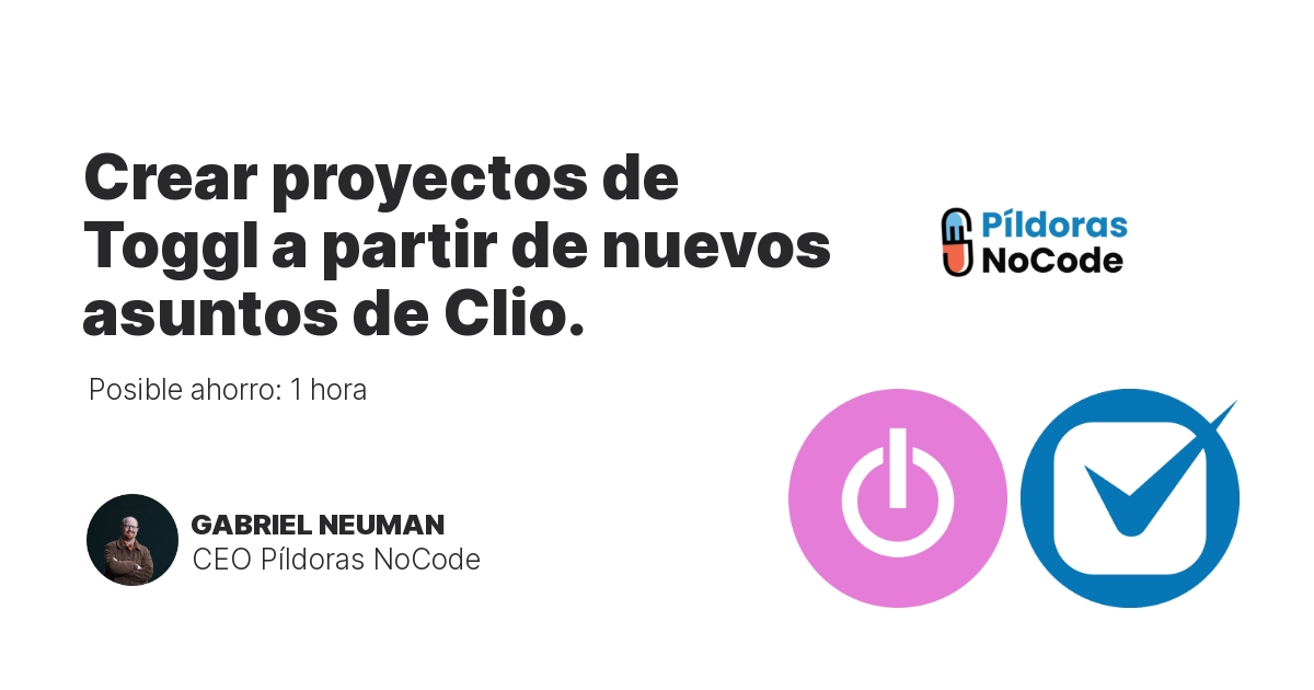 Crear proyectos de Toggl a partir de nuevos asuntos de Clio.