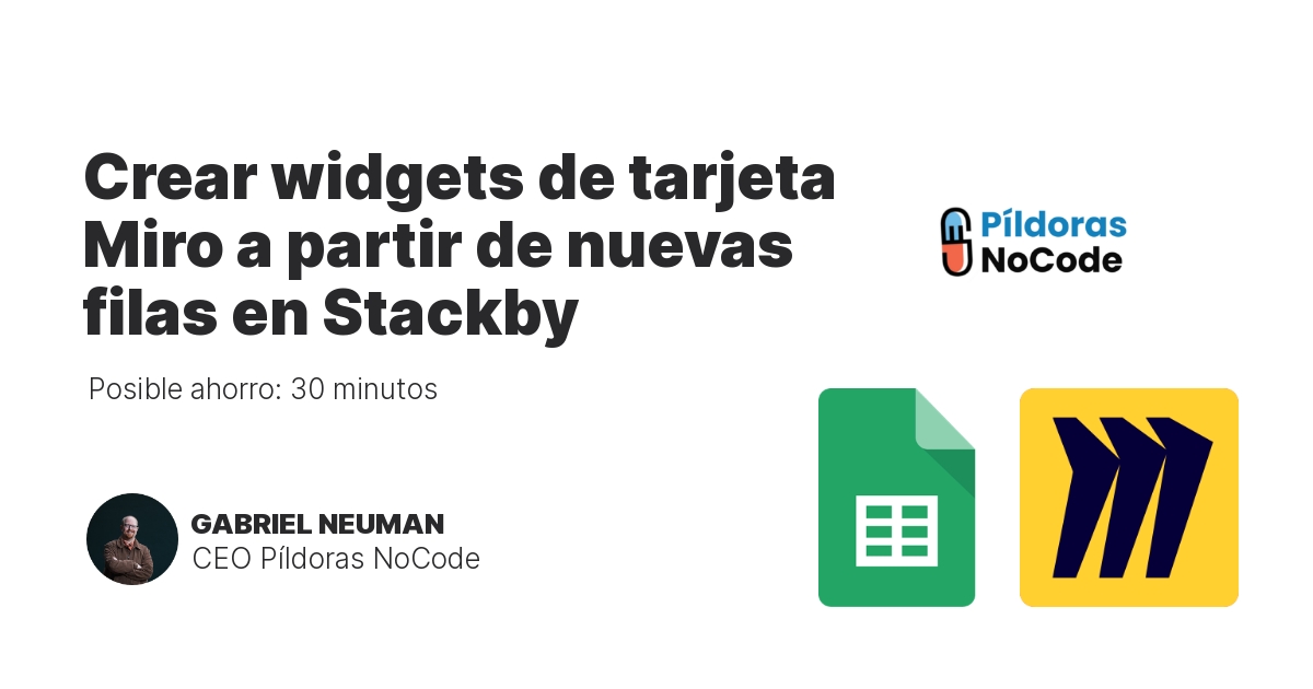 Crear widgets de tarjeta Miro a partir de nuevas filas en Stackby