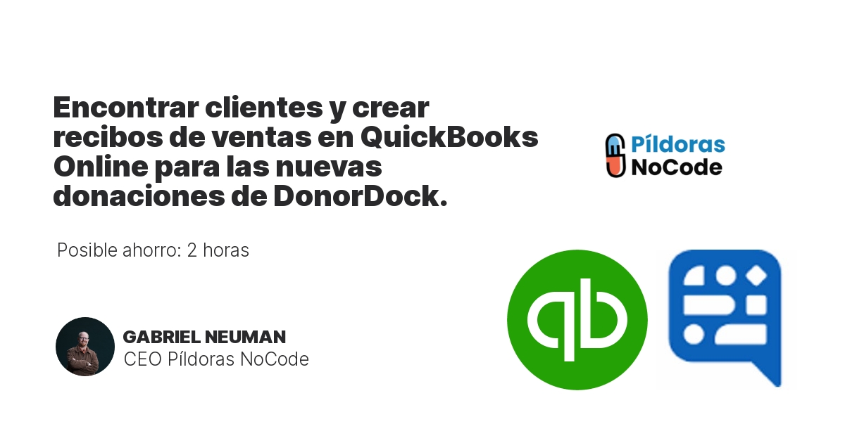 Encontrar clientes y crear recibos de ventas en QuickBooks Online para las nuevas donaciones de DonorDock.