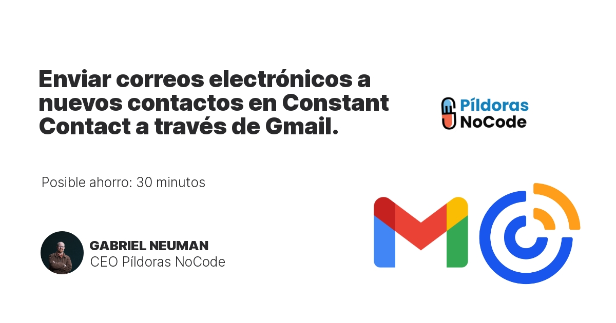 Enviar correos electrónicos a nuevos contactos en Constant Contact a través de Gmail.