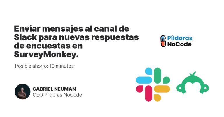 Enviar mensajes al canal de Slack para nuevas respuestas de encuestas en SurveyMonkey.