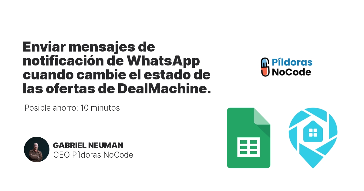 Enviar mensajes de notificación de WhatsApp cuando cambie el estado de las ofertas de DealMachine.