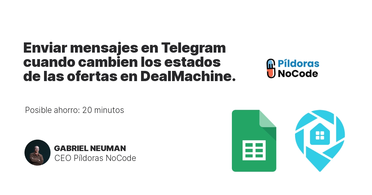 Enviar mensajes en Telegram cuando cambien los estados de las ofertas en DealMachine.
