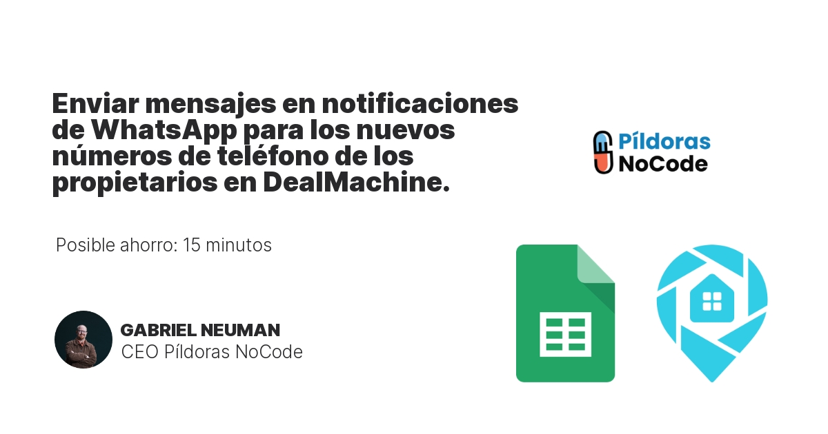 Enviar mensajes en notificaciones de WhatsApp para los nuevos números de teléfono de los propietarios en DealMachine.