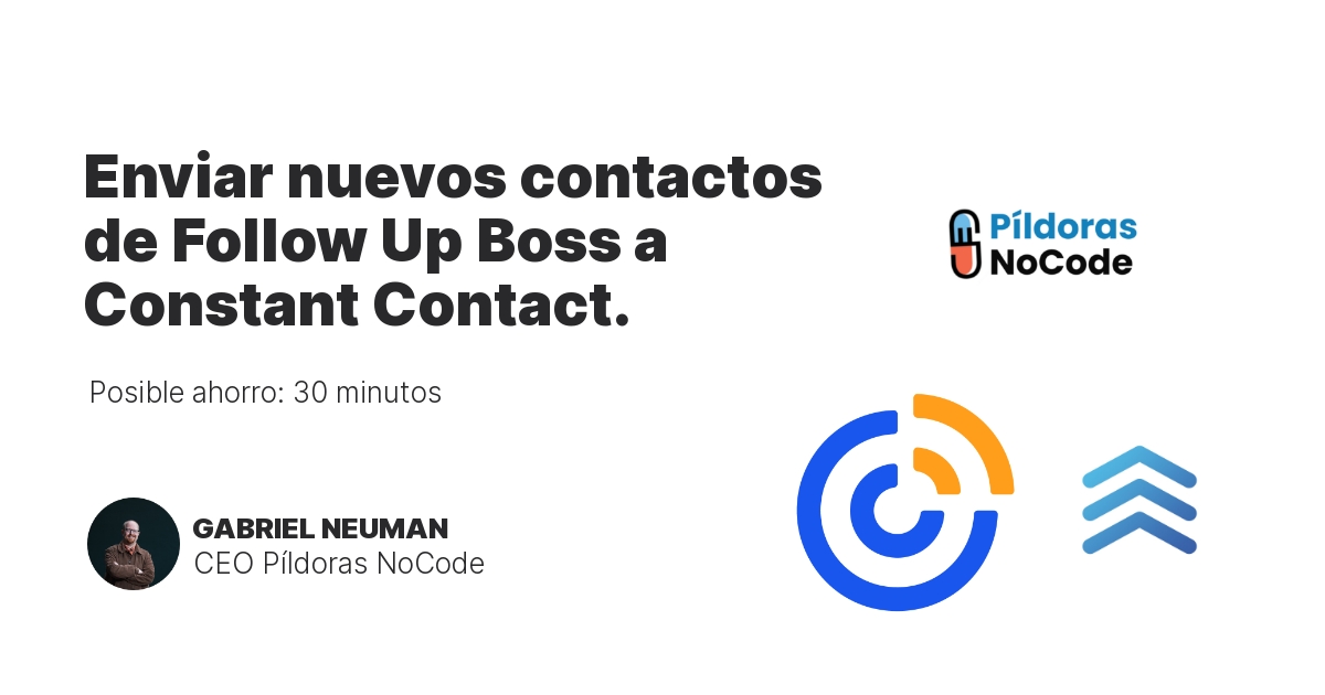 Enviar nuevos contactos de Follow Up Boss a Constant Contact.