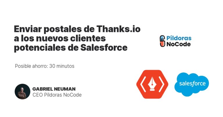 Enviar postales de Thanks.io a los nuevos clientes potenciales de Salesforce