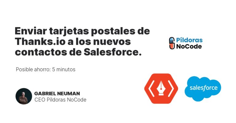 Enviar tarjetas postales de Thanks.io a los nuevos contactos de Salesforce.