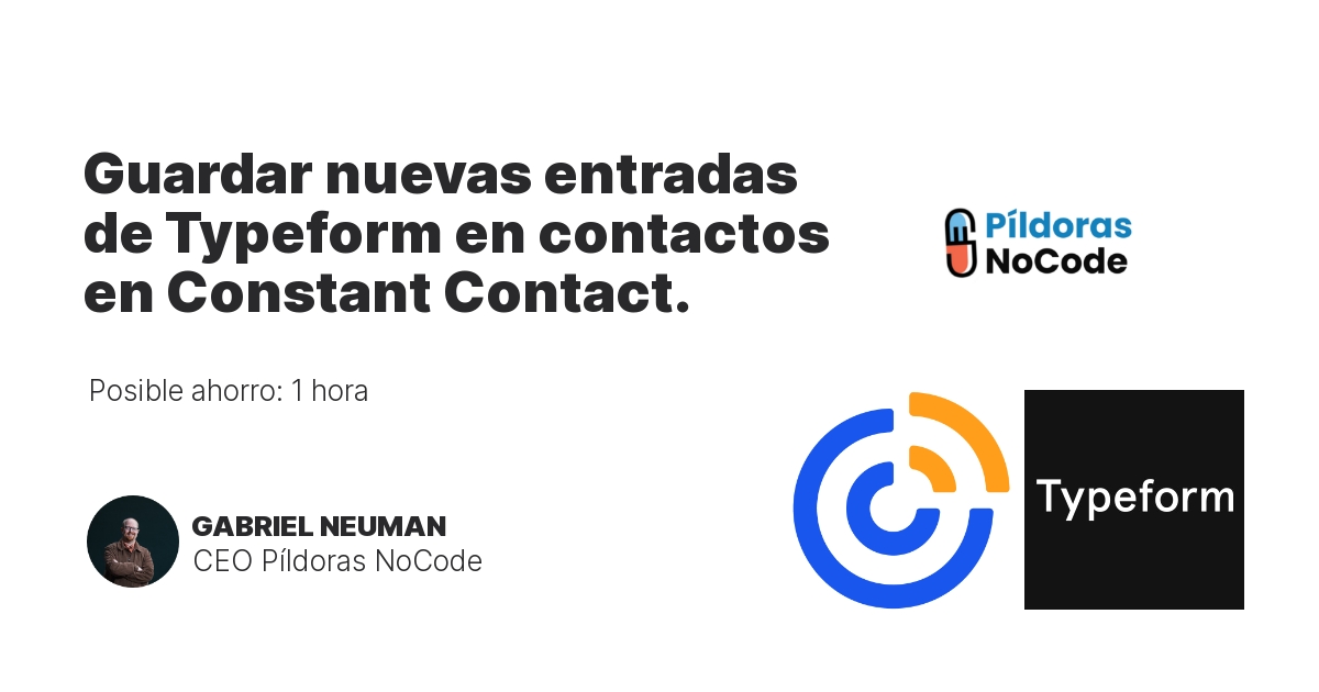 Guardar nuevas entradas de Typeform en contactos en Constant Contact.