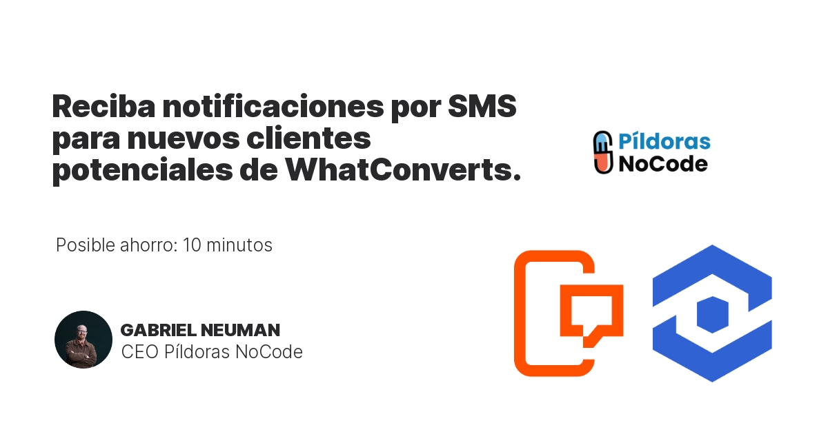 Reciba notificaciones por SMS para nuevos clientes potenciales de WhatConverts.
