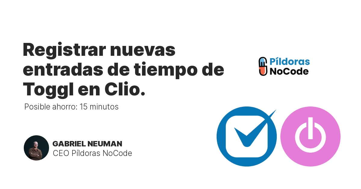 Registrar nuevas entradas de tiempo de Toggl en Clio.