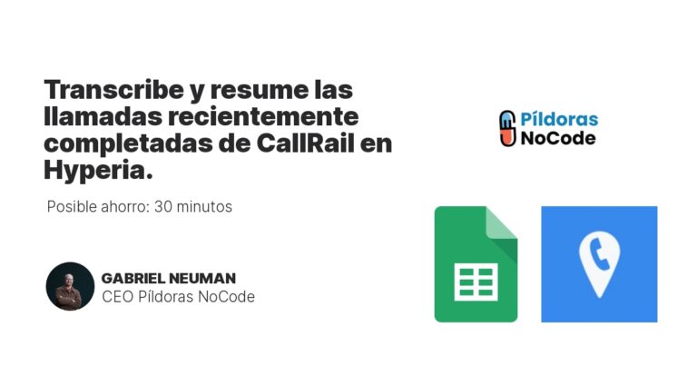 Transcribe y resume las llamadas recientemente completadas de CallRail en Hyperia.